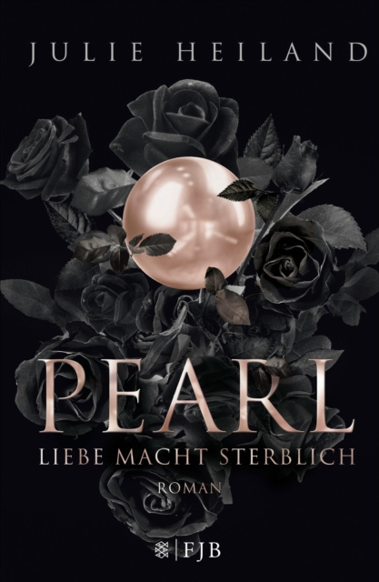 E-kniha Pearl - Liebe macht sterblich Julie Heiland