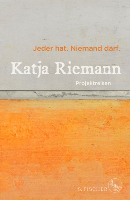 E-knjiga Jeder hat. Niemand darf. Katja Riemann