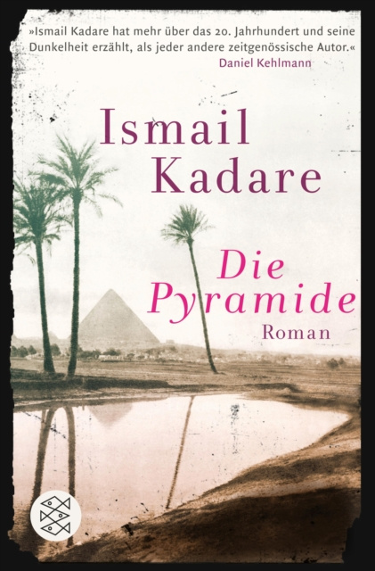 E-knjiga Die Pyramide Ismail Kadare