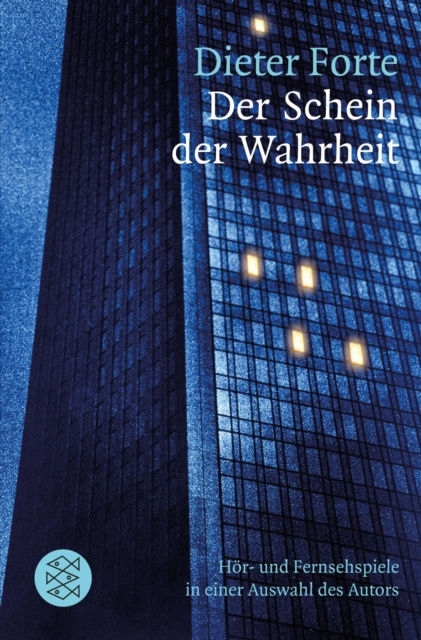 E-book Der Schein der Wahrheit Dieter Forte