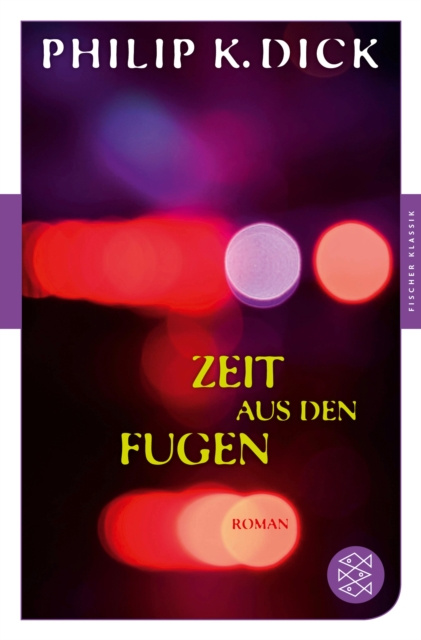 E-book Zeit aus den Fugen Philip K. Dick