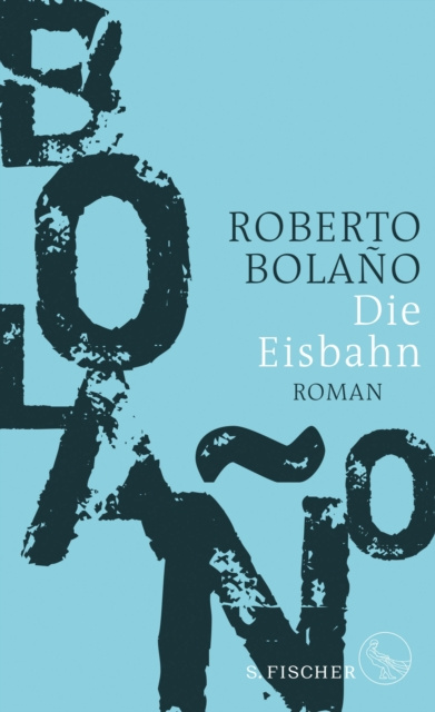 E-knjiga Die Eisbahn Roberto Bolano