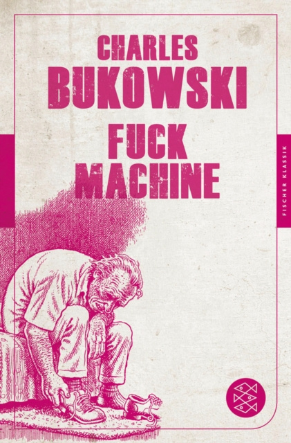 E-kniha Fuck Machine Charles Bukowski