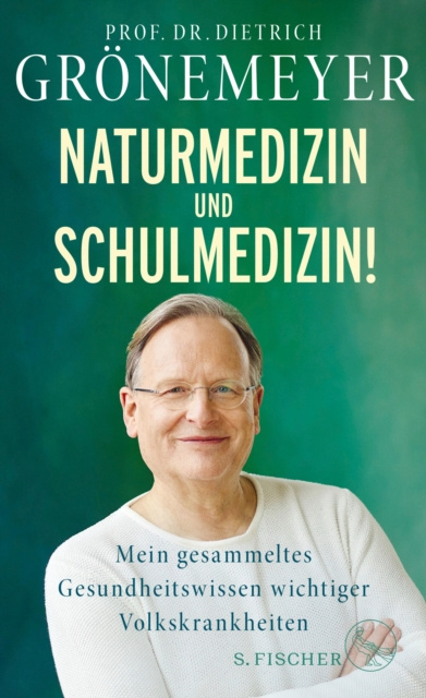 E-kniha Naturmedizin und Schulmedizin! Dietrich Gronemeyer