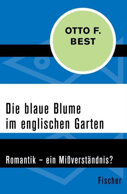 E-kniha Die blaue Blume im englischen Garten Otto F. Best