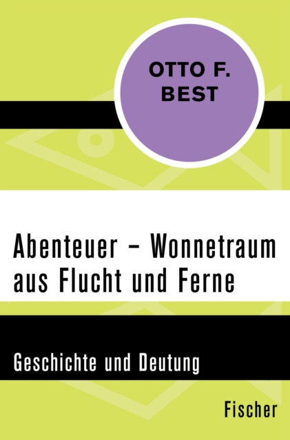 E-kniha Abenteuer - Wonnetraum aus Flucht und Ferne Otto F. Best