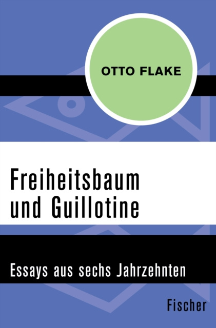E-kniha Freiheitsbaum und Guillotine Otto Flake