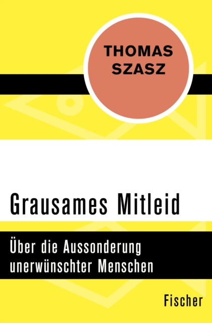 E-kniha Grausames Mitleid Thomas S. Szasz