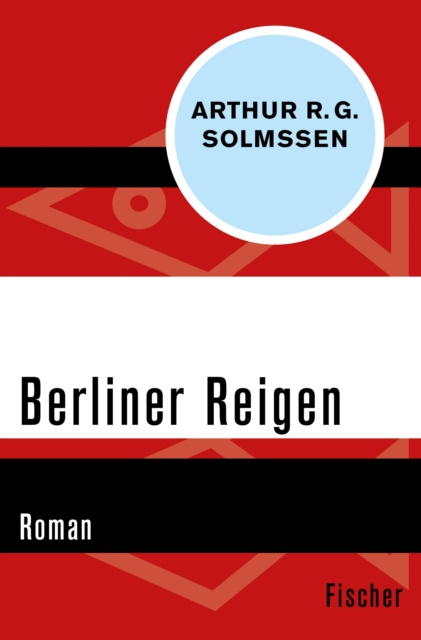 E-kniha Berliner Reigen Arthur R. G. Solmssen