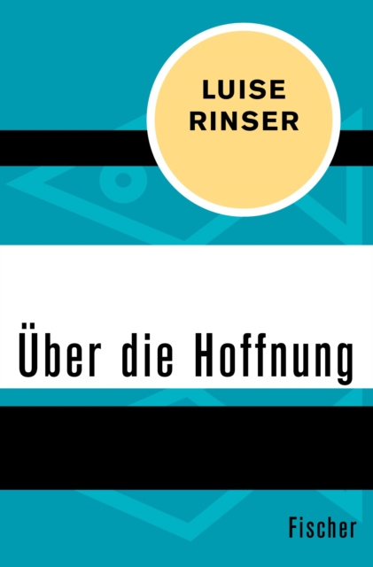 E-book Uber die Hoffnung Luise Rinser