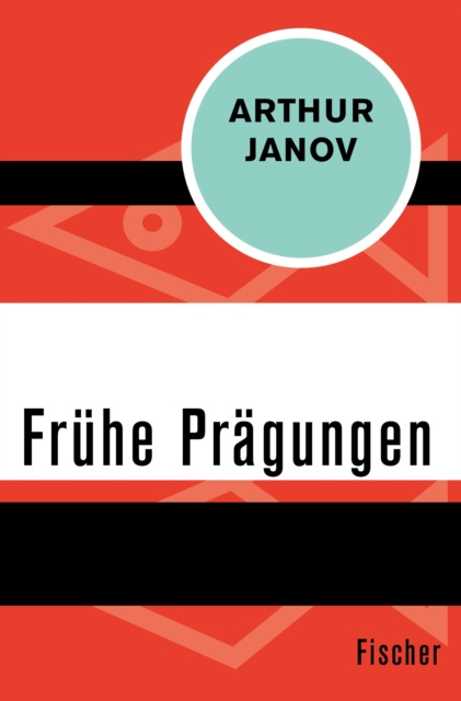 E-kniha Fruhe Pragungen Arthur Janov