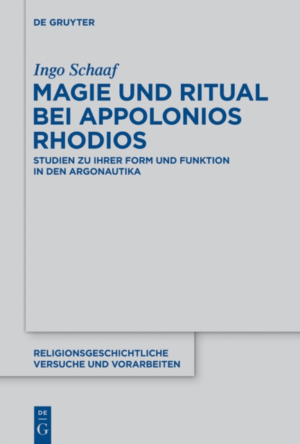 E-kniha Magie und Ritual bei Apollonios Rhodios Ingo Schaaf