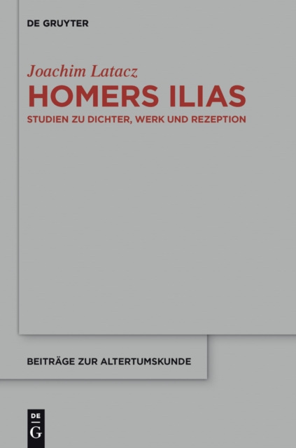 E-book Homers Ilias Joachim Latacz