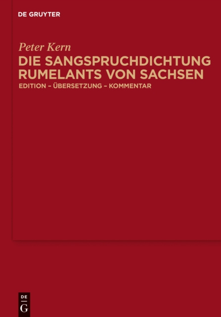 E-kniha Die Sangspruchdichtung Rumelants von Sachsen Peter Kern