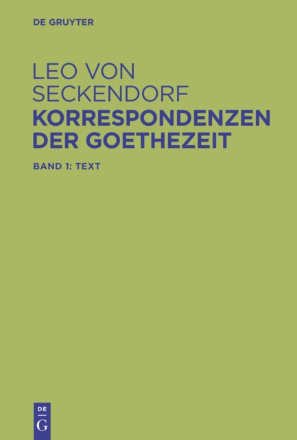 E-kniha Korrespondenzen der Goethezeit Leo von Seckendorf
