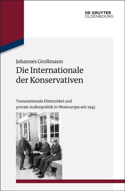 E-kniha Die Internationale der Konservativen Johannes Gromann