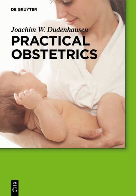 E-knjiga Practical Obstetrics Joachim W. Dudenhausen