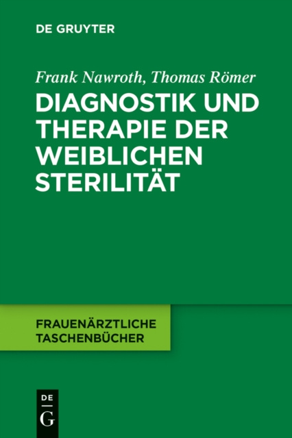 E-kniha Diagnostik und Therapie der weiblichen Sterilitat Frank Nawroth
