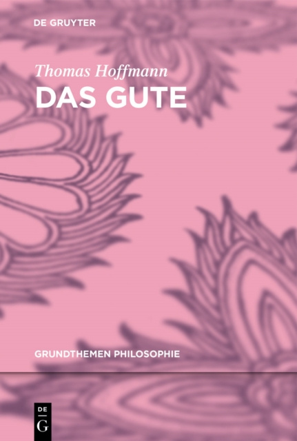 E-knjiga Das Gute Thomas Hoffmann