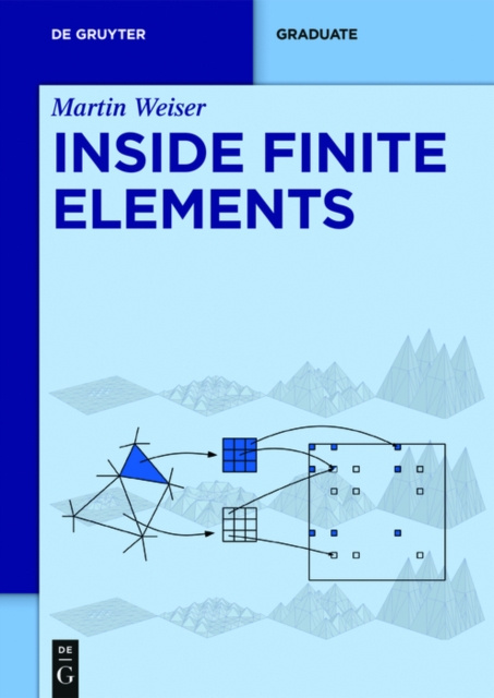 E-book Inside Finite Elements Martin Weiser