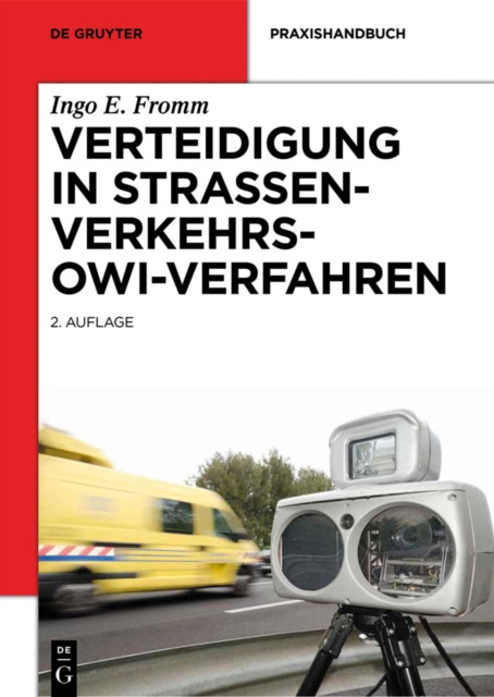 E-kniha Verteidigung in Straenverkehrs-OWi-Verfahren Ingo E. Fromm