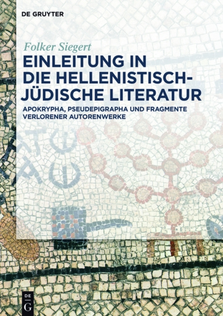E-kniha Einleitung in die hellenistisch-judische Literatur Folker Siegert