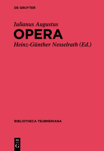 E-book Iuliani Augusti Opera Iulianus Augustus
