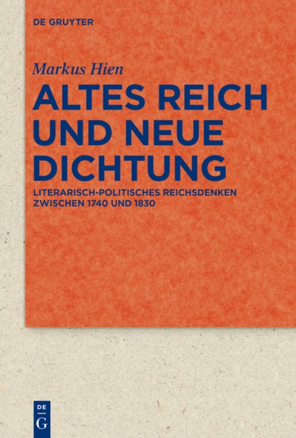 E-knjiga Altes Reich und Neue Dichtung Markus Hien