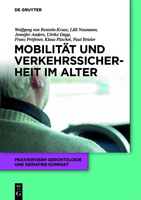 E-kniha Mobilitat und Verkehrssicherheit im Alter Wolfgang von Renteln-Kruse