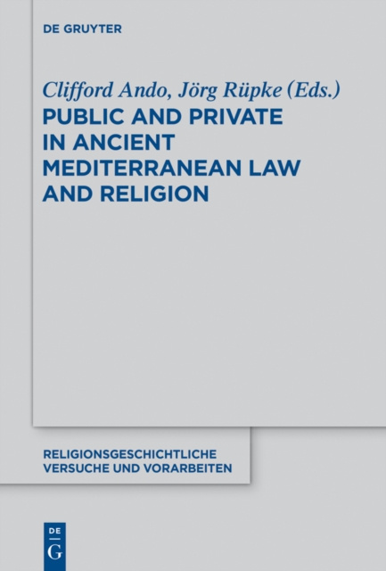 E-knjiga Public and Private in Ancient Mediterranean Law and Religion Clifford Ando