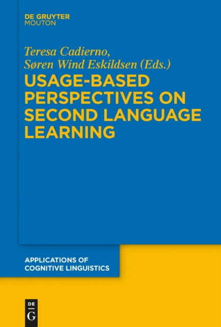 E-knjiga Usage-Based Perspectives on Second Language Learning Teresa Cadierno
