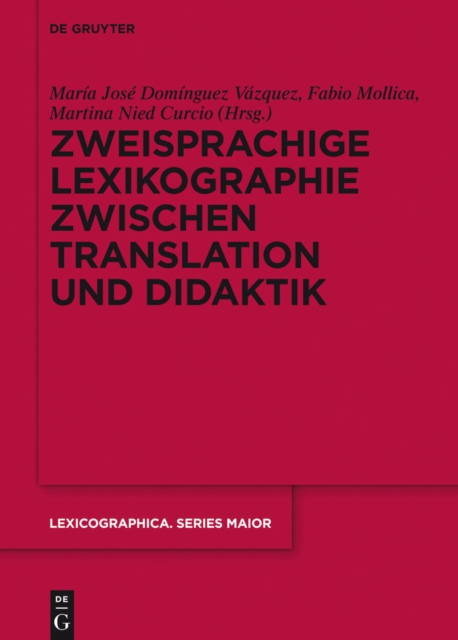 E-kniha Zweisprachige Lexikographie zwischen Translation und Didaktik Maria Jose Dominguez Vazquez
