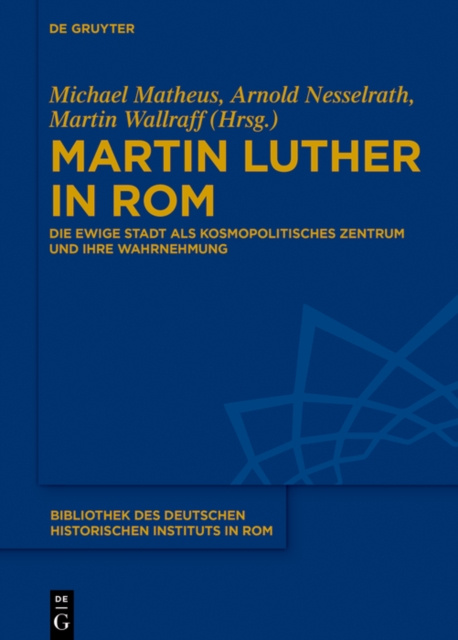 E-kniha Martin Luther in Rom Michael Matheus