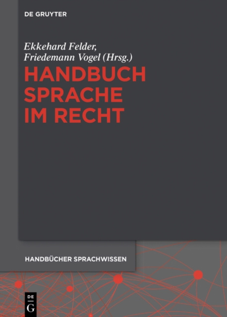 E-kniha Handbuch Sprache im Recht Ekkehard Felder