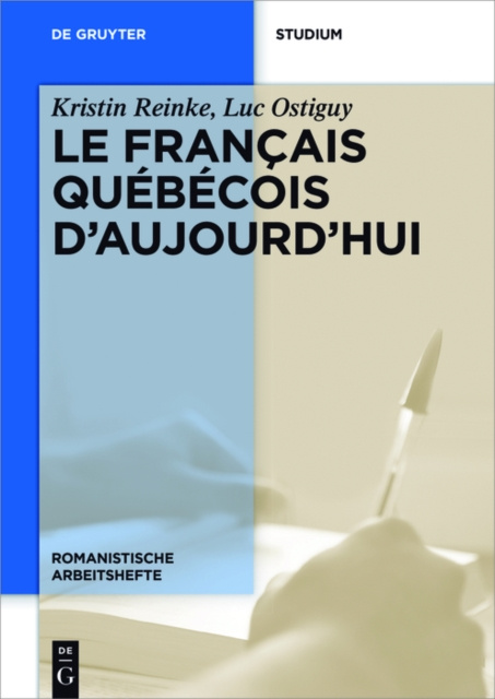 E-kniha Le francais quebecois d'aujourd'hui Kristin Reinke