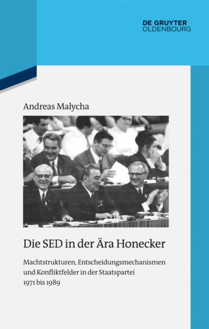 E-kniha Die SED in der Ara Honecker Andreas Malycha