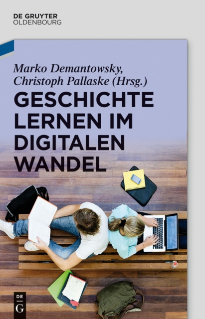 E-kniha Geschichte lernen im digitalen Wandel Marko Demantowsky