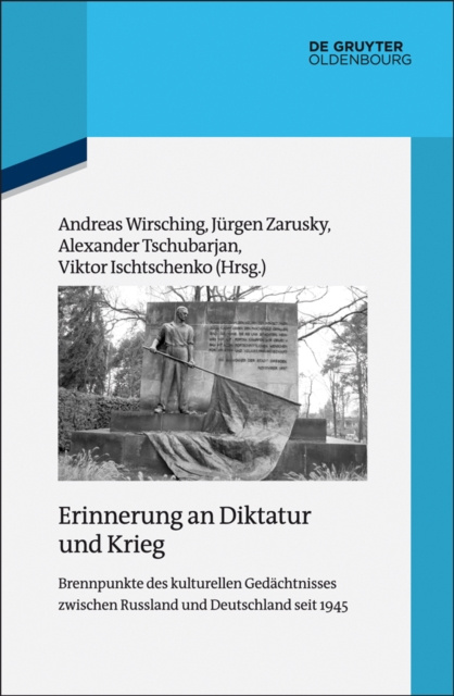 E-kniha Erinnerung an Diktatur und Krieg Andreas Wirsching