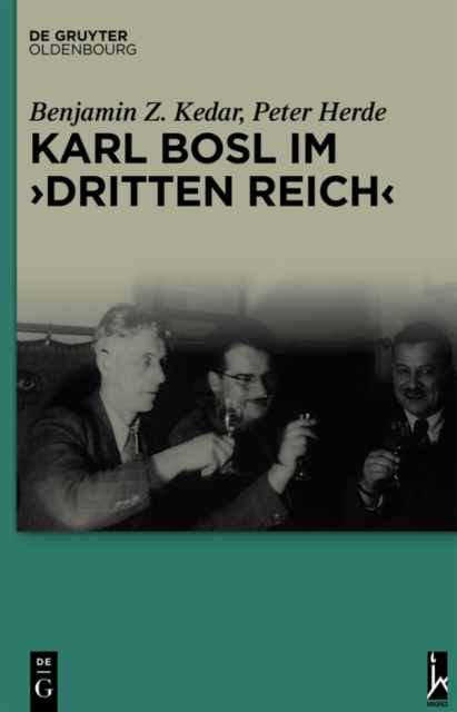 E-kniha Karl Bosl im Dritten Reich&quote; Benjamin Z. Kedar