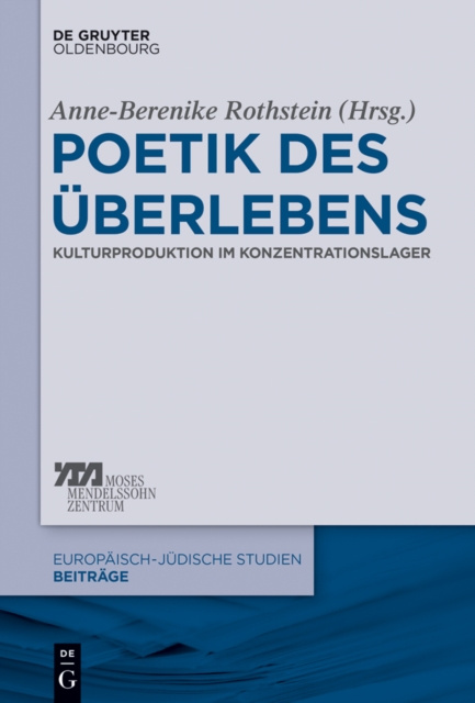 E-book Poetik des Uberlebens Anne-Berenike Rothstein