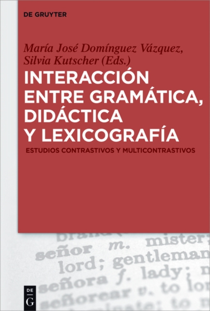 E-kniha Interaccion entre gramatica, didactica y lexicografia Maria Jose Dominguez Vazquez