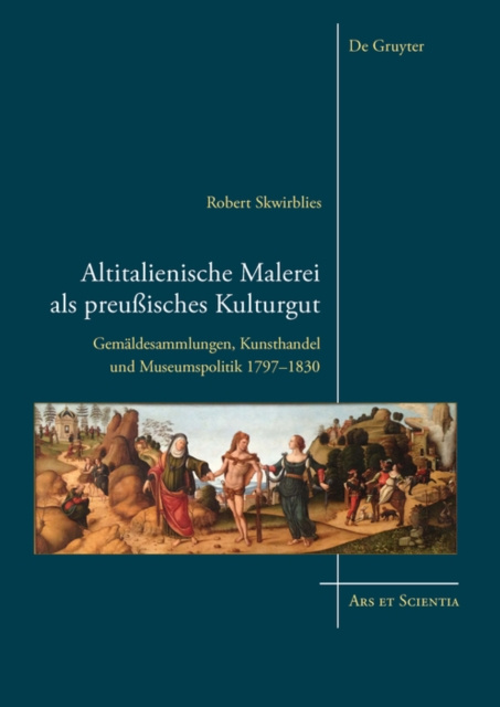 E-kniha Altitalienische Malerei als preuisches Kulturgut Robert Skwirblies
