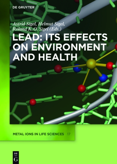 E-kniha Lead: Its Effects on Environment and Health Astrid Sigel