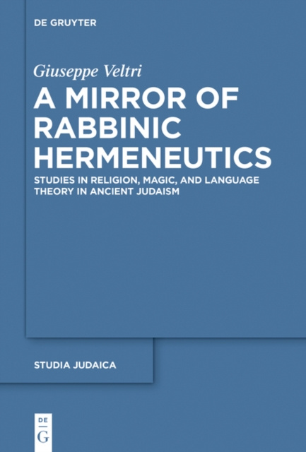 E-knjiga Mirror of Rabbinic Hermeneutics Giuseppe Veltri