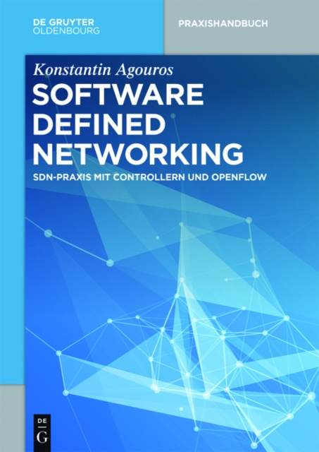 E-knjiga Software Defined Networking Konstantin Agouros