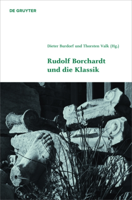 E-book Rudolf Borchardt und die Klassik Dieter Burdorf