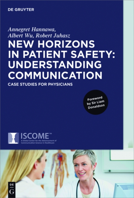 E-kniha New Horizons in Patient Safety: Understanding Communication Annegret Hannawa