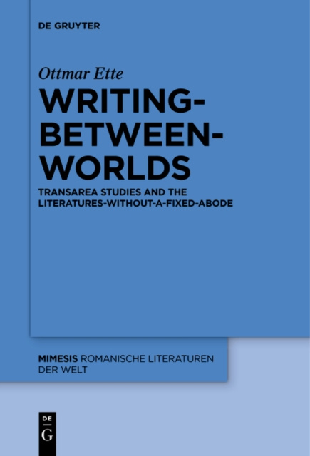 E-knjiga Writing-between-Worlds Ottmar Ette