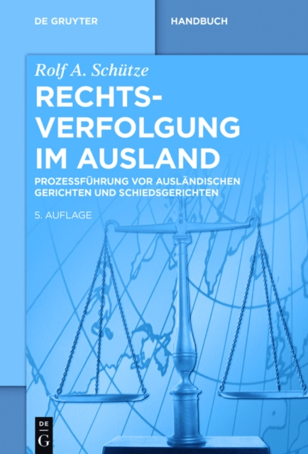 E-kniha Rechtsverfolgung im Ausland Rolf A. Schutze