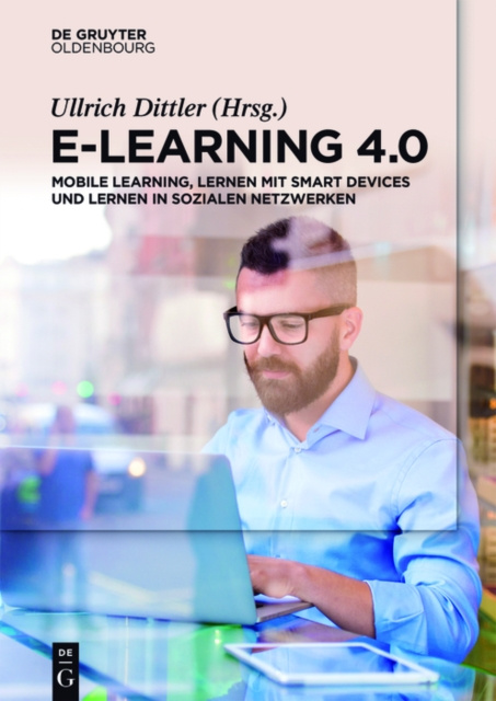 E-kniha E-Learning 4.0 Ullrich Dittler